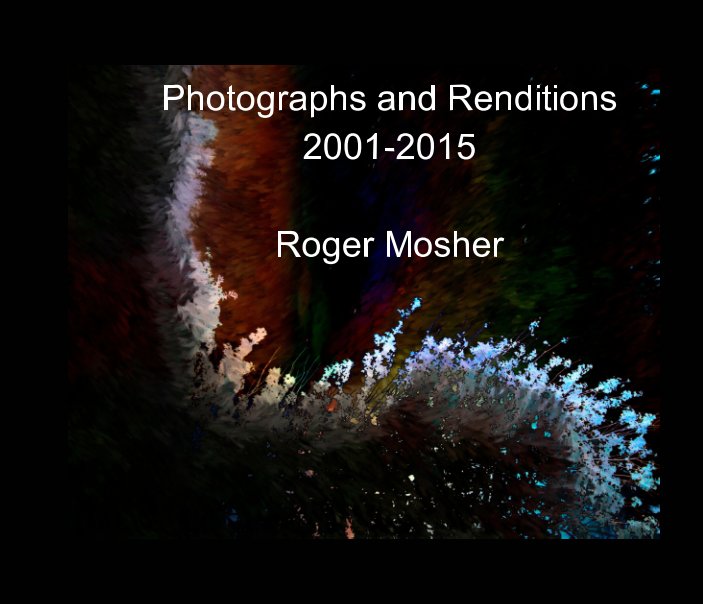 Photos and Renditions to 2015 nach Roger Mosher anzeigen