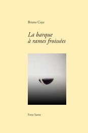 La barque à rames froissées (jaquette) book cover