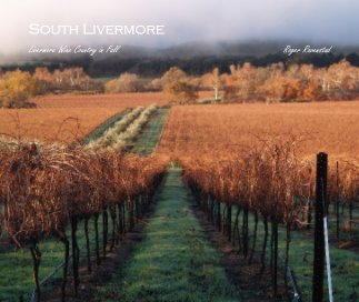 South Livermore - Livermore Wine Country in Fall (NEW!) book cover
