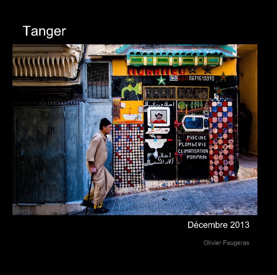 View Tanger by Olivier Faugeras