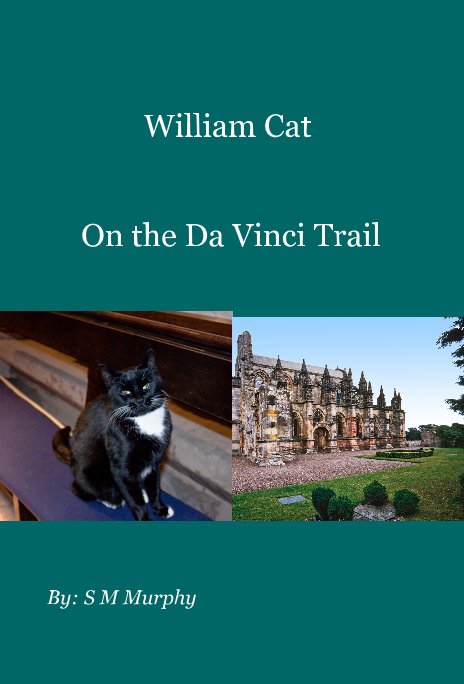 Ver William Cat por By: S M Murphy