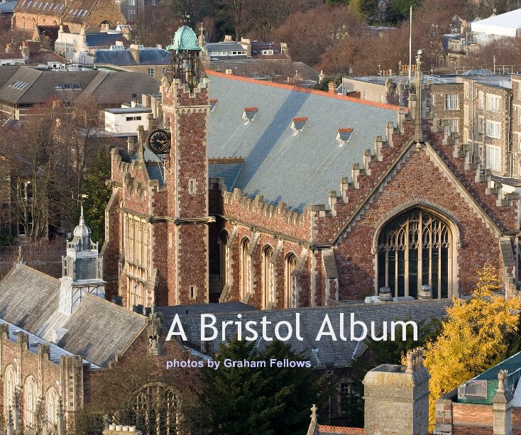 View A Bristol Album by Graham Fellows