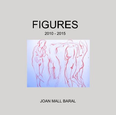 FIGURES 2010 - 2015 book cover
