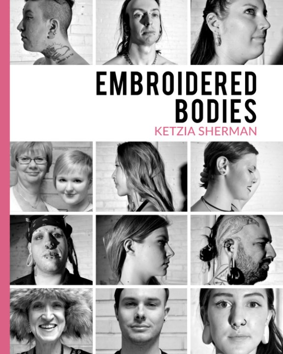 View Embroidered Bodies by Ketzia Sherman