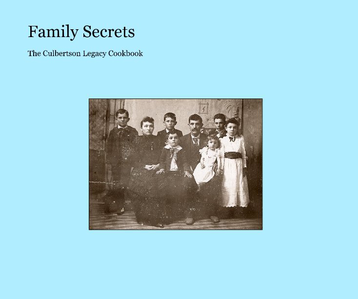 Visualizza Family Secrets di Jane Ellen Culbertson-Jones