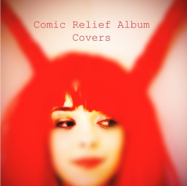 Comic Relief Album Covers book cover