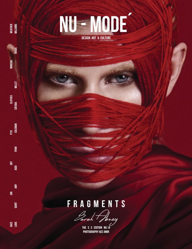 View "Fragments" No.14 The S.S Edition Magazine Featuring Sarah Abney by Nu-Mode´
