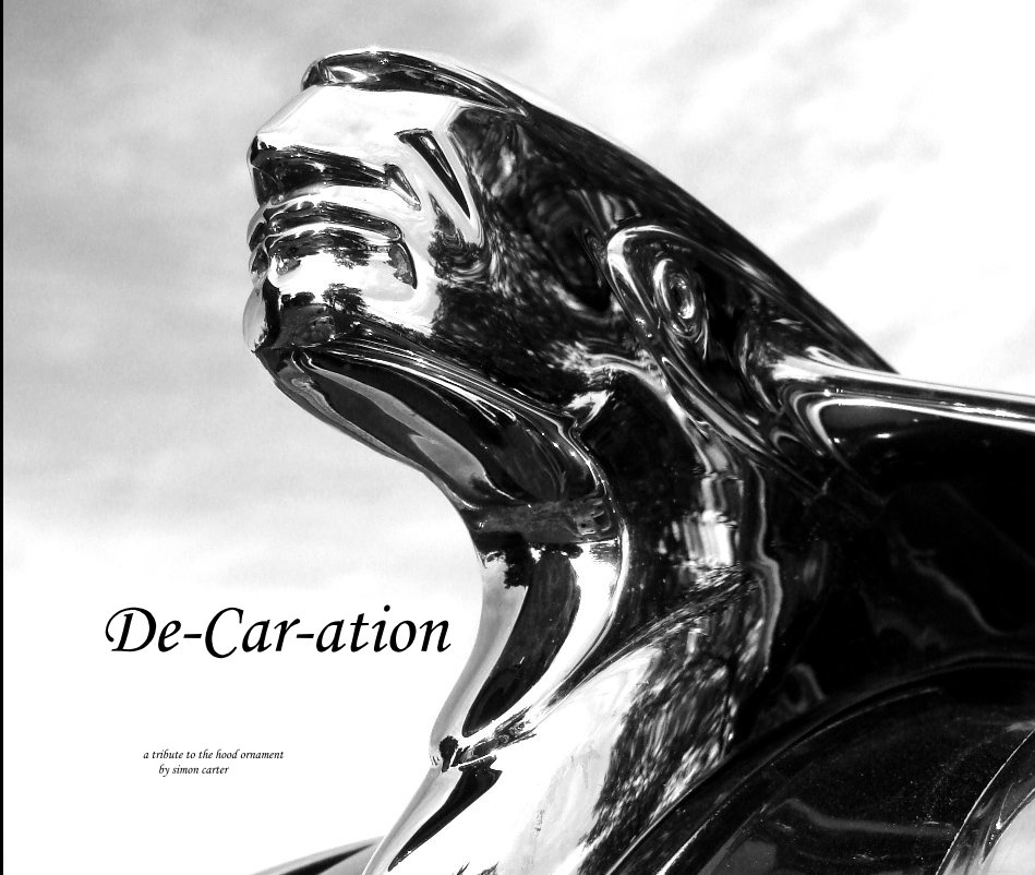 Ver De-Car-ation por a tribute to the hood ornament by simon carter