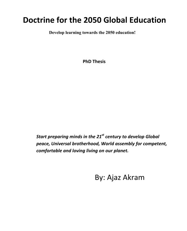 View Doctrine for the 2050 Global Education by Ajaz Akram