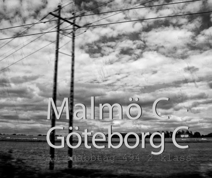 Ver Malmö C - Göteborg C por Lena Björndahl