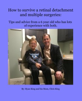 How to survive a retinal detachment and multiple surgeries: book cover