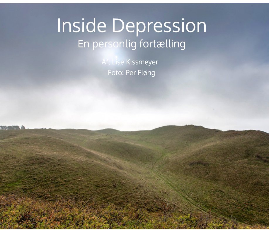 Ver Inside Depression por Lise Kissmeyer, Foto af Per Fløng