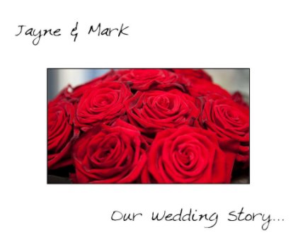 Jayne & Mark's Wedding book cover