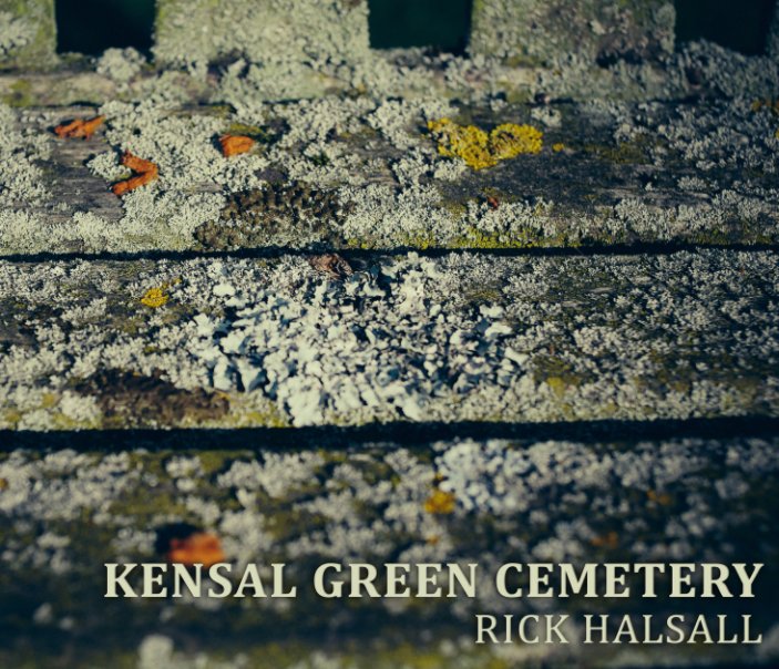 View Kensal Green Cemetery by Rick Halsall