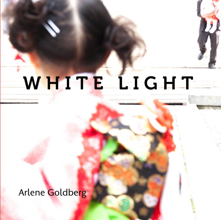 View White Light by Arlene Goldberg