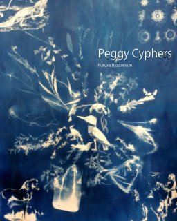 Peggy Cyphers   "Future Byzantium" book cover
