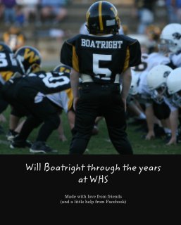 Will Boatright through the years at WHS book cover
