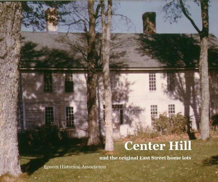Visualizza Center Hill di Epsom Historical Association