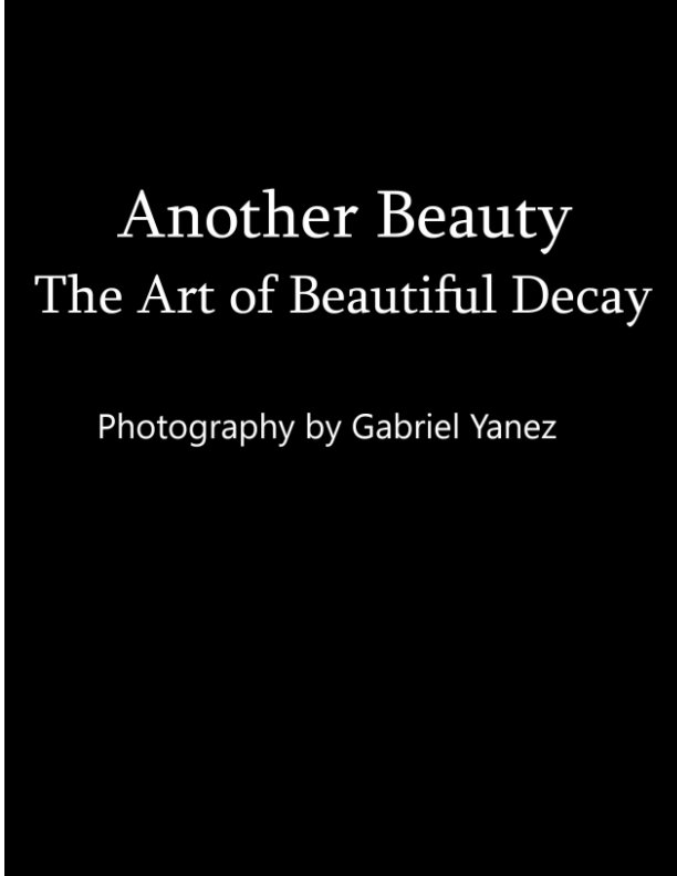 Ver Another Beauty por Gabriel Yanez