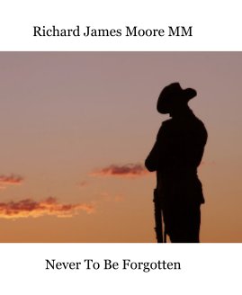 Richard James Moore MM book cover