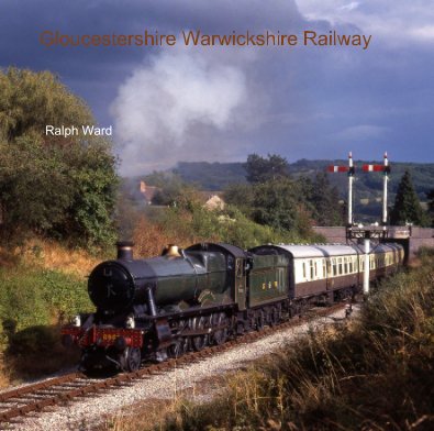 Gloucestershire Warwickshire Railway book cover