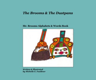 The Brooms & The Dustpans Ages 3-12 book cover