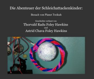 Die Abenteuer der Schleichattackenkinder: book cover