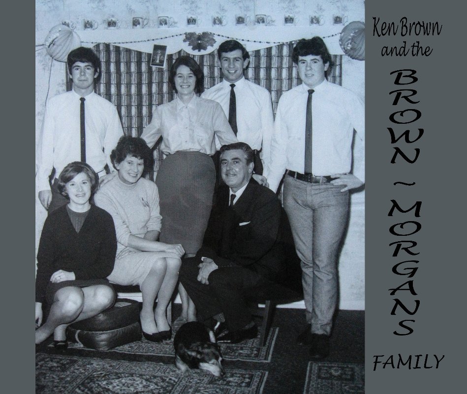 Ver KEN BROWN and the BROWN / MORGANS FAMILY por Ken Brown