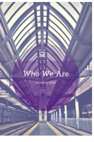 Who We Are - Volume One book cover