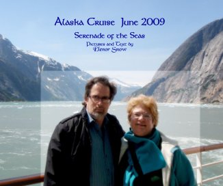 Alaska Cruise June 2009 book cover