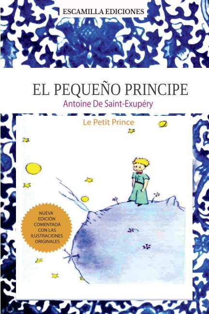 Ver El Principito  Edición a color Comentada (Spanish) por Antoine de Saint Exupéry