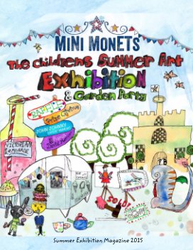 Mini Monets Summer Exhibition Magazine 2015 book cover