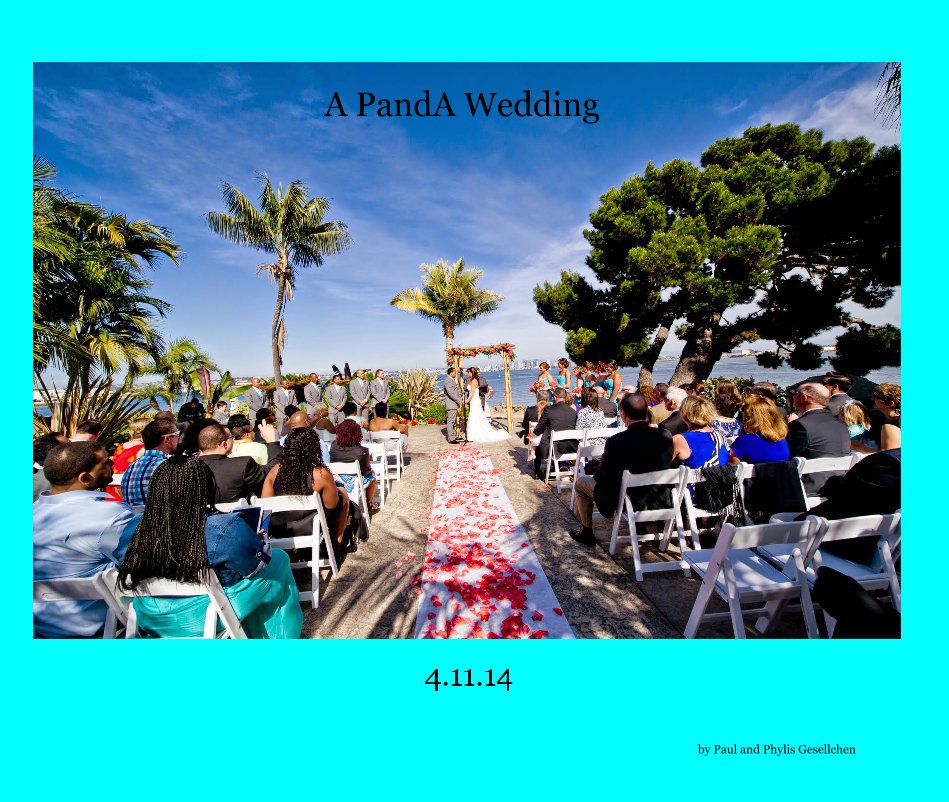 Bekijk A PandA Wedding op Paul and Phylis Gesellchen