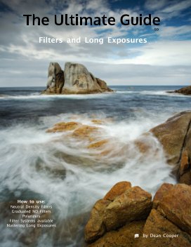 The Ultimate Guide to Filters and Long Exposures book cover