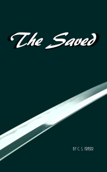 View The Saved by C S Fraser