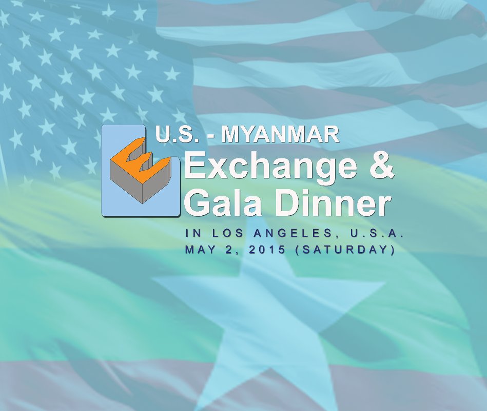 View US-MYANMAR EXCHANGE & GALA DINNER by Henry Kao