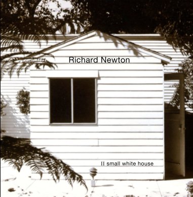 Richard Newton vol. 2: small white house book cover