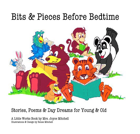 Ver Bits & Pieces Before Bedtime por A Little Works Book by Mrs. Joyce Mitchell