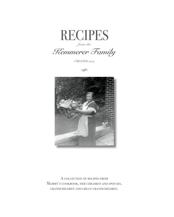 View Kemmerer Family Cookbook by The Kemmerer Family