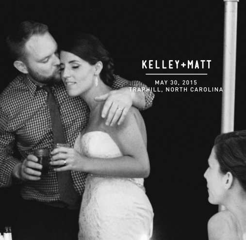Ver Our Wedding por Kelley & Matt Deal