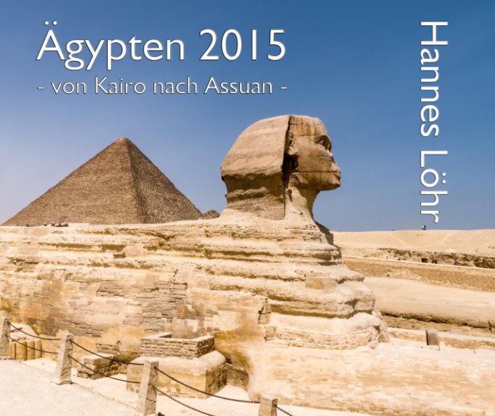 Ver Ägypten 2015 por Hannes Löhr