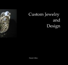 Custom Jewelry and Design book cover