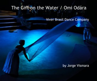 The Gift on the Water / Omi Odára 10x8 softcover book cover