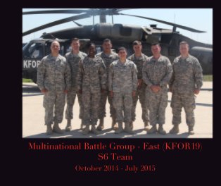 Multinational Battle Group - East (KFOR19)
S6 Team book cover