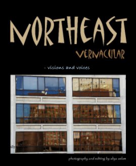 northeast vernacular - visions and voices book cover