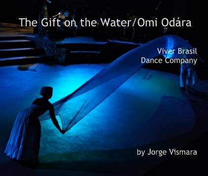 The Gift on the Water/Omi Odára - 13x11 hardcover book cover