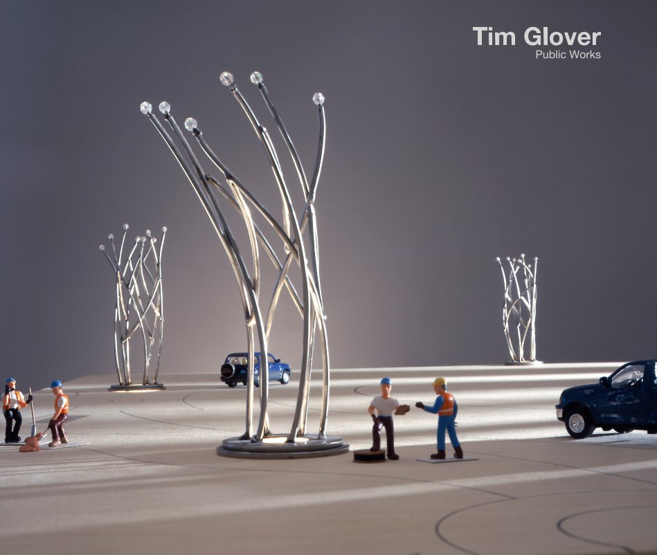 View Tim Glover Public Works by Tim Glover