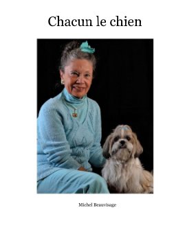 Chacun le chien book cover
