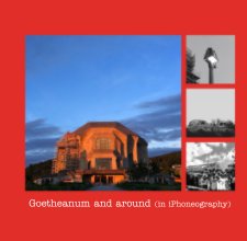 Goetheanum and around (in iPhoneography) book cover