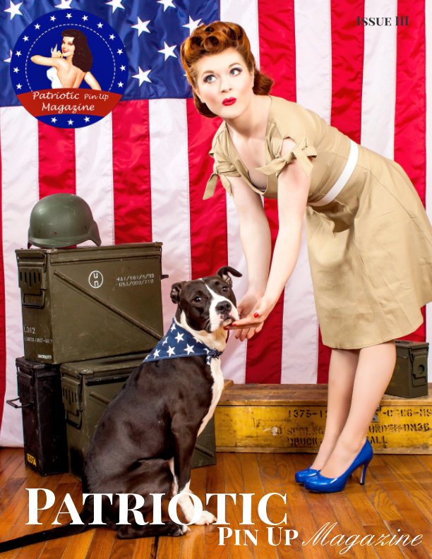 View Patriotic Pin Up Magazine 2015 Issue 3 by J. Larson